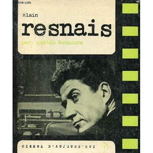 Alain Resnais - Collection Cinéma D Aujourd Hui N°5.