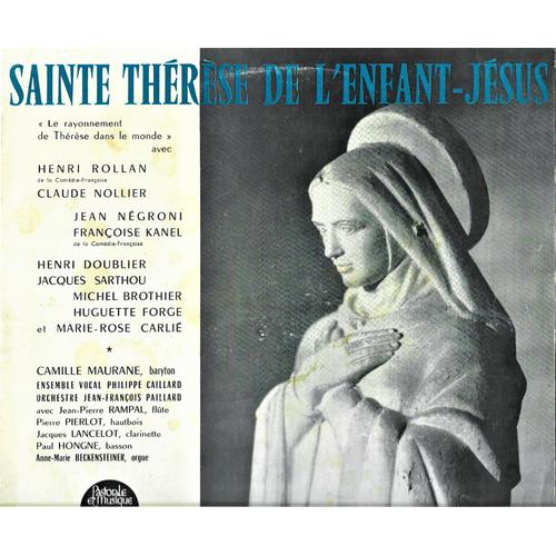 Sainte Thérèse De L'enfant Jésus - Son Et Lumière A Lisieux - 25 Cm - Pastorale Et Musique - 1962 -