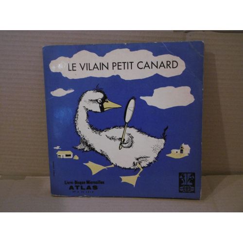 Le Vilain Petit Canard - D'après Le Conte D'andersen - Musique Edouard Grieg. Livre-Disque