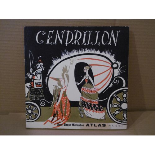Cendrillon D'après Le Conte De Perrault- Musique De Tchaikovsky . Livre-Disque