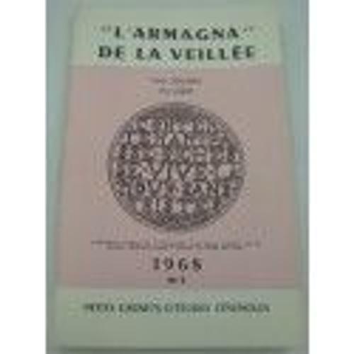 Henri Soulerin - L'armagna De La Veillée N°5 - 1968 Petits Carnets D'études Cévenoles - Ardèche