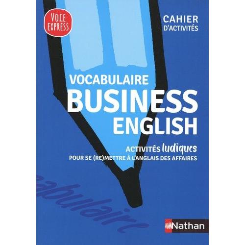 Vocabulaire Business English - Cahier D'activités