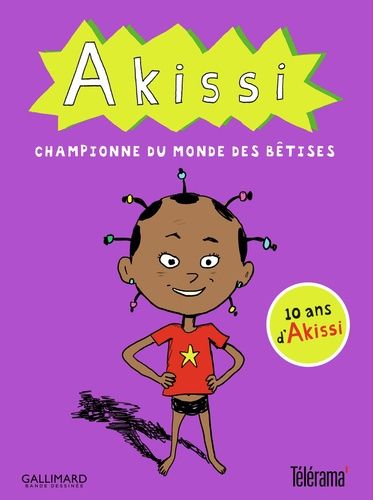 Akissi - Coffret En 5 Volumes : Mixture Magique - Rentrée Musclée - Vacances Dangereuses - Super-Héros En Plâtre - Attaque De Chat