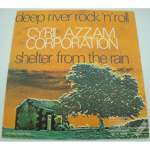 Cyril Azzam Corporation - Deep River Rock'n'roll/Shelter From The Rain Sp 7" 1972