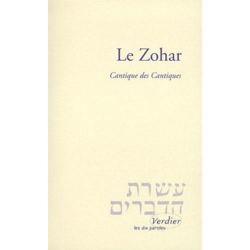 Le Zohar - Cantique Des Cantiques