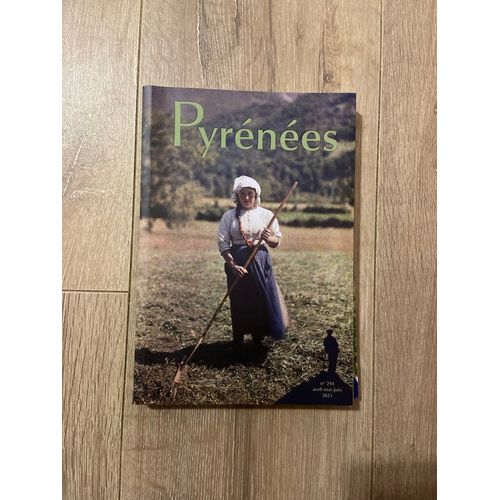 Pyrénées 294 (Avril-Mai-Juin 2023)