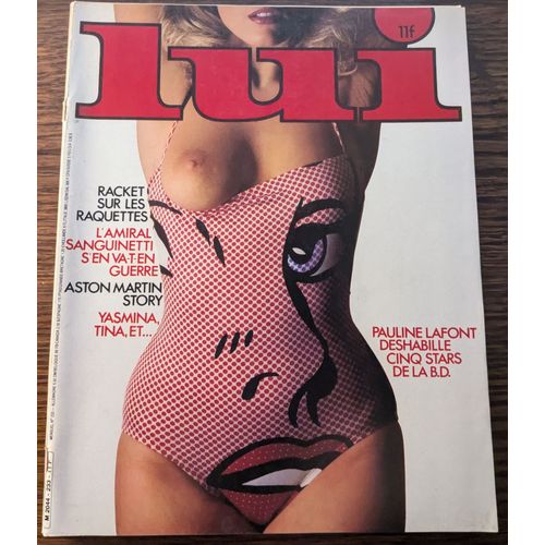 Lui 233 Juin 1983 Pauline Laffont Sex-Machine De Bd Jonvelle Tina Sportolaro Integral Nude
