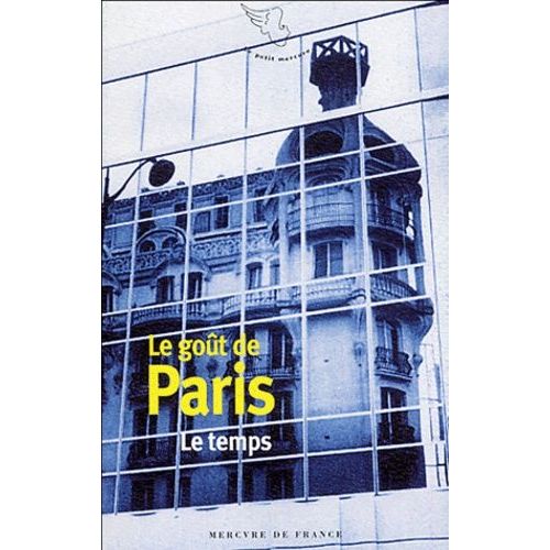 Le Goût De Paris - Tome 3, Le Temps