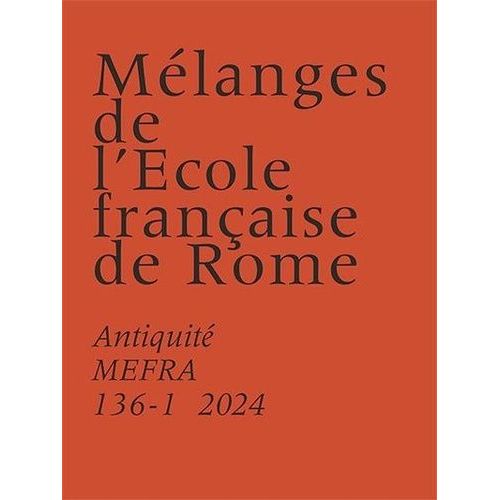 Mélanges De L?Ecole Française De Rome - Antiquité : Studi Su Ostia E Portus, Settimo Seminario