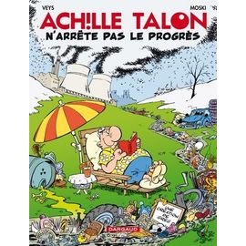 Achille Talon - Tome 48 - Achille Talon N'arrête Pas Le Progrès