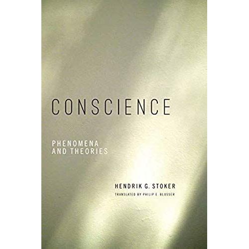 Conscience: Phenomena And Theories