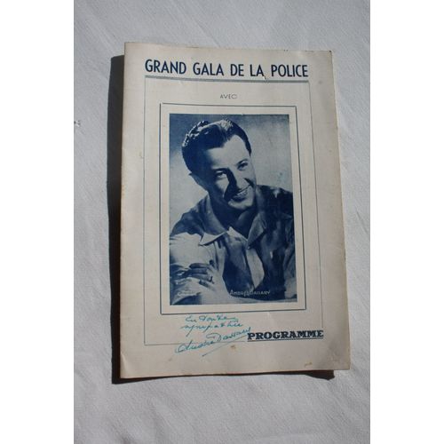 Programme Dédicacé Par André Dassary - Grand Gala De La Police