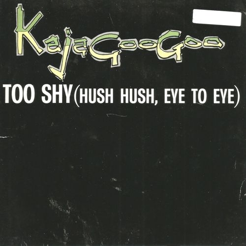 Kajagoogoo - Too Shy