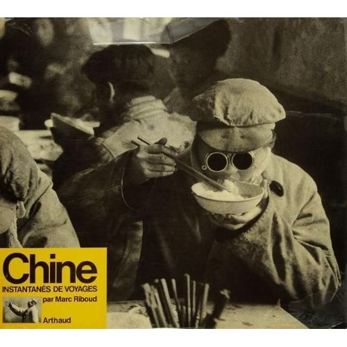 Marc Riboud ; Chine Instantanes De Voyage (Eo)