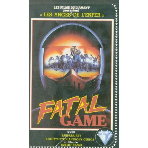Fatal Game Les Anges De L'enfer