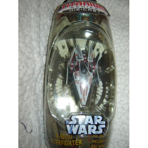 Vaisseau Star Wars Titanium Die Cast Série 2007 : V Wing Starfighter