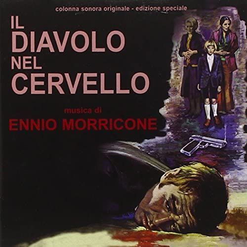 Il Diavolo Nel Cervello (Original Motion Picture Soundtrack)