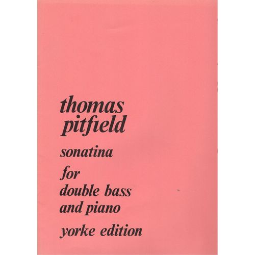 Thomas Pitfield, Sonatina For Double Bass And Piano