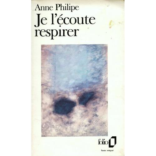 Je L'écoute Respirer