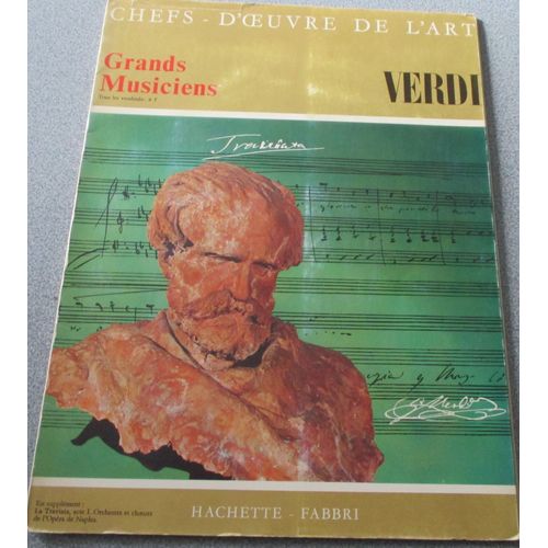 Verdi- La Traviata Acte 1 - Disque Vinyle 33 Tours 1/3 + Revue - Chefs D'oeuvre De L'art - Collection Grands Musiciens N° 8- Hachette-Fabbri 1967