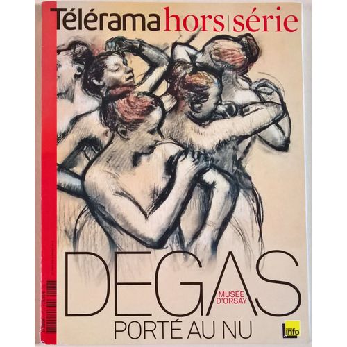Télérama Hors-Série N° 177, Mars 2012 - Degas Porté Au Nu
