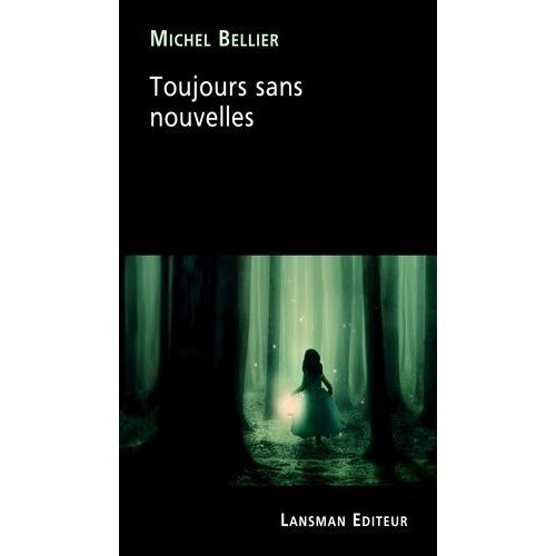 Toujours Sans Nouvelles