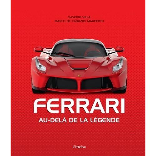 Ferrari - Au-Delà De La Légende