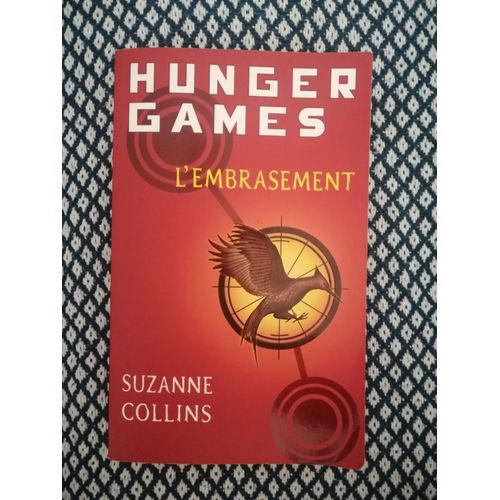 Hunger Games L'embrasement - Suzanne Collins