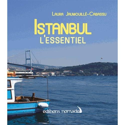 Istanbul - L'essentiel