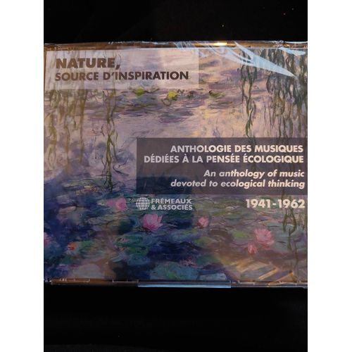 Nature, Source D’Inspiration - Anthologie Des Musiques Dédiées À La Pensée Écologique 1941-1962
