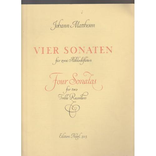 Johann Mattheson, Vier Sonaten Fu¿R Zwei Altblockflo¿Ten