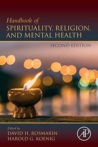 Handbook Of Spirituality, Religion, And Mental Health