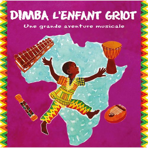 Dimba L'enfant Griot