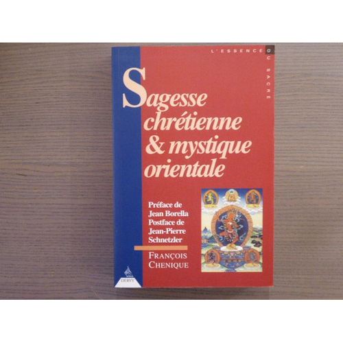 Sagesse Chrétienne Et Mystique Orientale