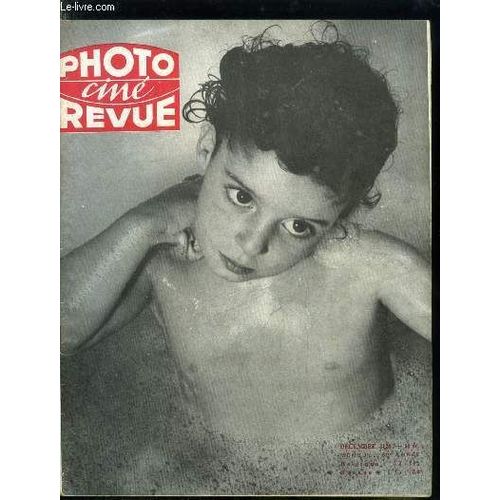 Photo-Revue N° 12 - Les Positifs Par Développement, Le Papier Bromure Par G. Schweitzer, Causerie Critique Par J. De Maule, Ilse Bing Par R. Andréani, Un Véritable Appareil De Poche : Le Minox, Oui(...)