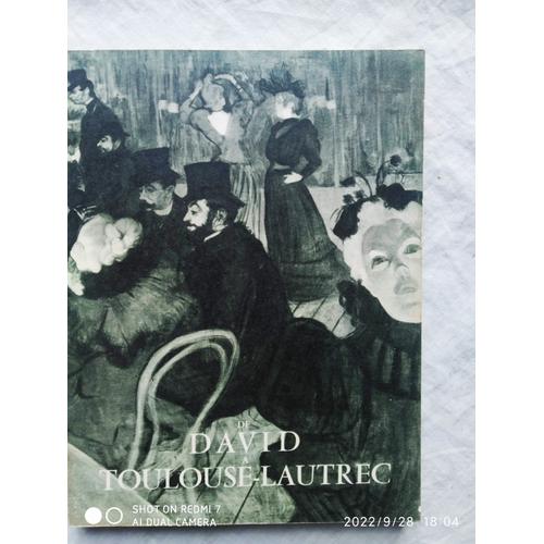 (Collectif), De David À Toulouse-Lautrec, Chefs-D'oeuvre Des Collections Américaines, Catalogue De L'exposition Présentée Au Musée De L'orangerie En 1955