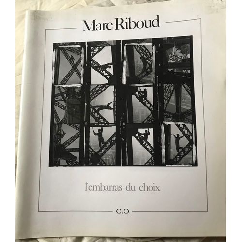Marc Riboud L’Embarras Du Choix 