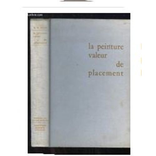 La Peinture Valeur De Placement Rush