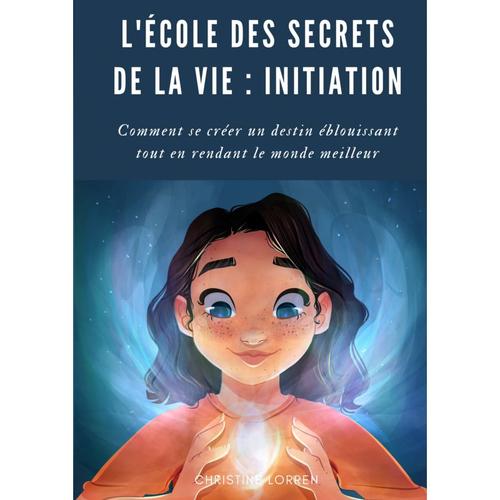 L'école Des Secrets De La Vie