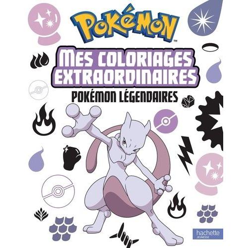 Mes Coloriages Extraordinaires Pokémon Légendaires