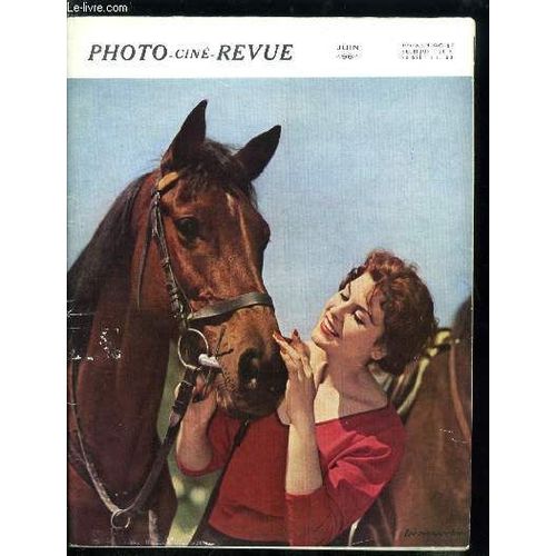 Photo Ciné Revue N° 6 - La Photographie En Couleurs Dans Ses Applications Policières Et Judiciaires Par Le Professeur Agrégé P.F. Ceccaldi, Les Possibilités Des Révélateurs A La Phénidone Par Roger(...)