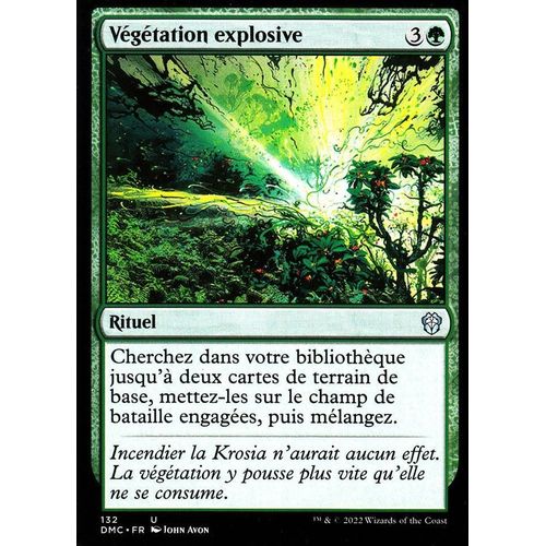 Végétation Explosive - Magic - Deck Commander Dominaria Uni - U - 132