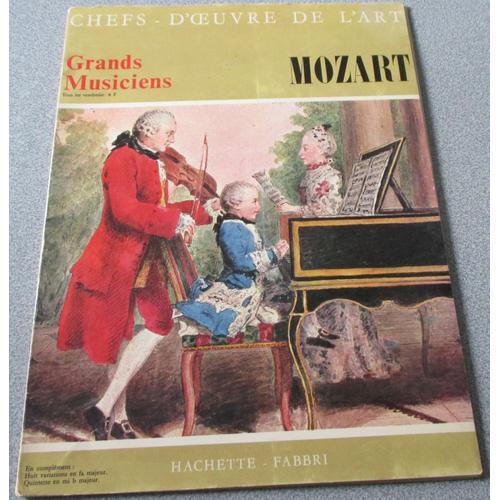 Mozart - Huit Variations En Fa Majeur Pour Piano/Quintette En Mi Bémol Majeur - Disque Vinyle 33 Tours 1/3 + Revue - Chefs D'oeuvre De L'art - Collection Grands Musiciens N°14- Hachette-Fabbri 1968