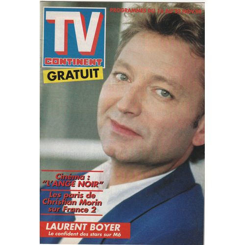 Tv Continent Laurent Boyer Couv +2 Pages / Sylvie Vartan 1/2p / Christian Morin 1/2p/ Articles Photos Patricia Kaas , Pierre Maguelon , Pascal Obispo , Roch Voisine , Robert Palmer