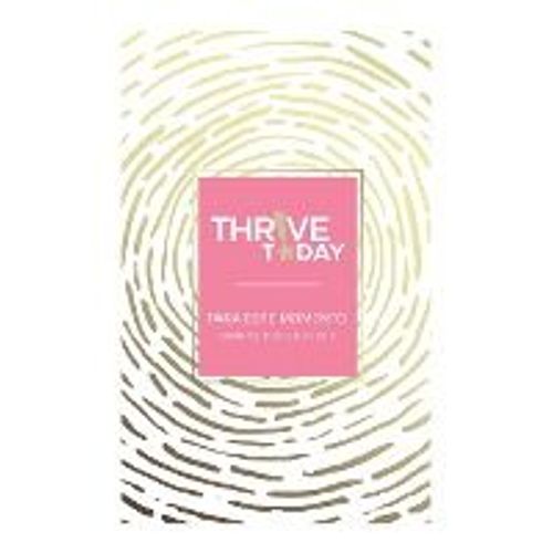 Thrive Today - Para Este Momento