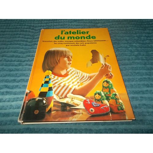 L'atelier Du Monde