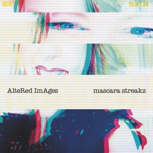 Altered Images - Mascara Streakz [Vinyl Lp]