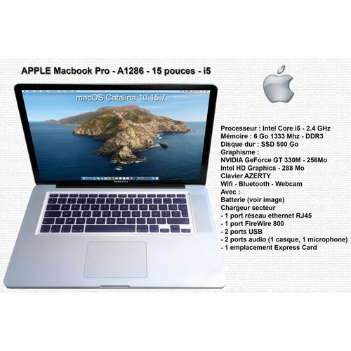 Apple MacBook Pro A1286 - 15.4" Intel Core i5 - 2.4 Ghz - Ram 6 Go - SSD 500 Go - Azerty