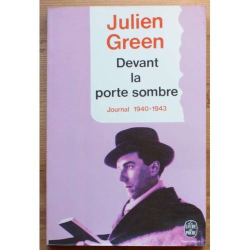 Journal 1940-1943 - Devant La Porte Sombre