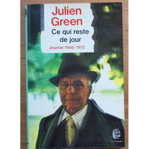 Journal 1966-1972 - Ce Qui Reste De Jour